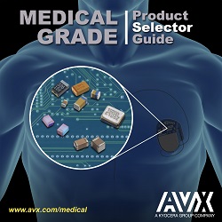 The new Medical Selector Guide gives specific summary info about AVX’s portfolio of advanced products for medical devices.